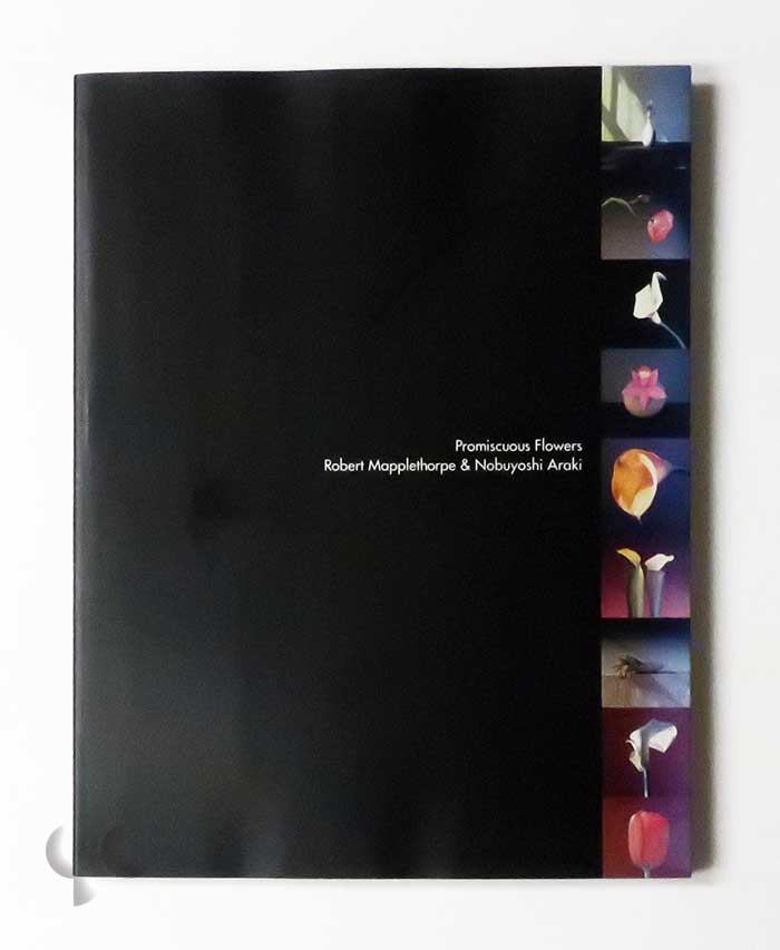 メイプルソープ＆アラーキー 百花乱々展 Robert Mapplethorpe 荒木経惟